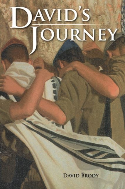 David Brody - David's Journey, E-bok