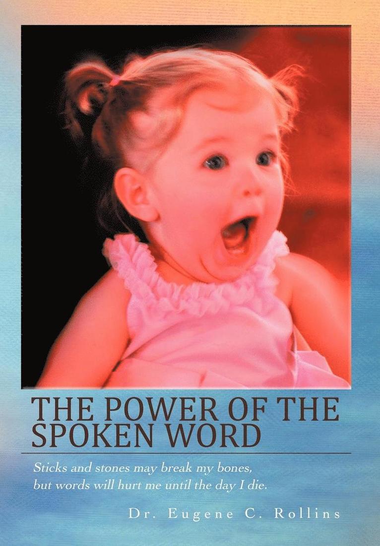 Dr. Eugene C. Rollins - Power of the Spoken Word, Inbunden. Tillgänglighet: Lägg i varukorg