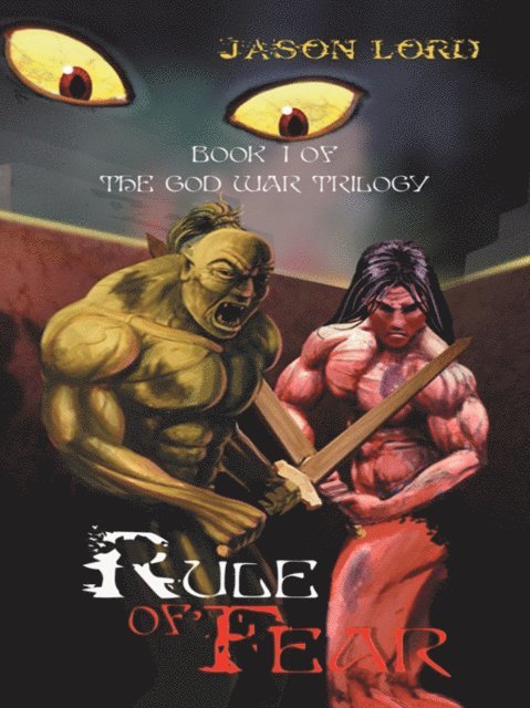 Jason Lord - Rule of Fear, E-bok