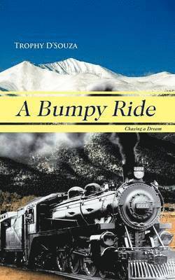 Trophy D'Souza - Bumpy Ride, Häftad