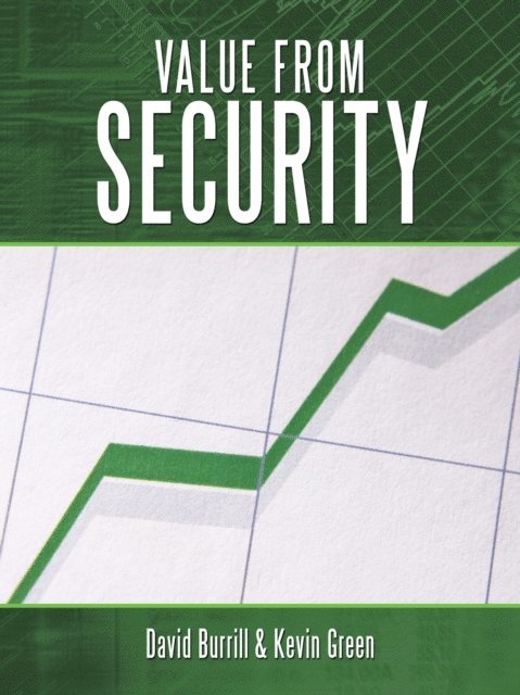 Kevin Green, David Burrill - Value from Security, E-bok. Tillgänglighet: Lägg i varukorg