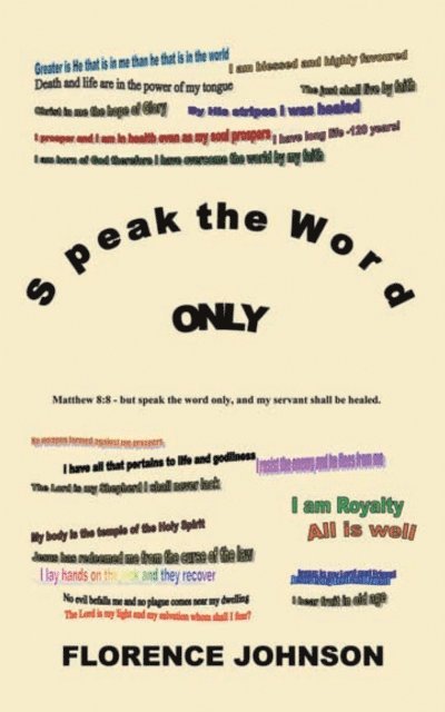 Florence Johnson - Speak the Word Only, E-bok