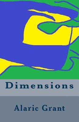 Alaric Grant - Dimensions, Häftad. Tillgänglighet: Lägg i varukorg