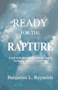 Ready for the Rapture