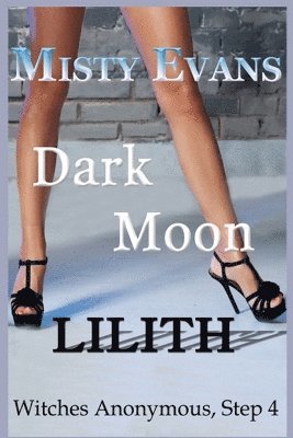 Misty Evans - Dark Moon Lilith, Häftad. Tillgänglighet: Lägg i varukorg