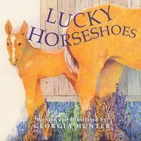 Georgia Hunter - Lucky Horseshoes, Häftad. Tillgänglighet: Lägg i varukorg