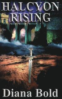 Diana Bold - Halcyon Rising, Häftad. Tillgänglighet: Lägg i varukorg