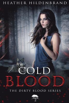 Heather Hildenbrand - Cold Blood, Häftad. Tillgänglighet: Lägg i varukorg