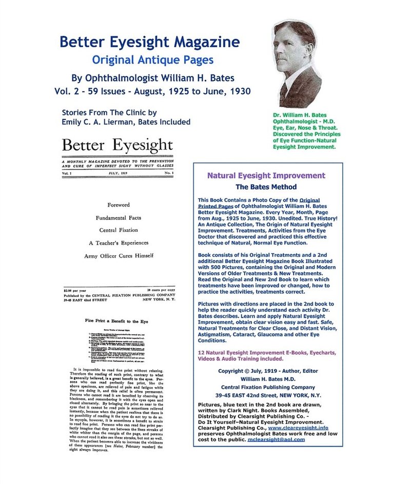 William H Bates - Better Eyesight Magazine - Original Antique Pages By Ophthalmologist William H. Bates - Vol. 2 - 59 Issues-August, 1925 to June, 1930, Häftad. Tillgänglighet: Lägg i varukorg