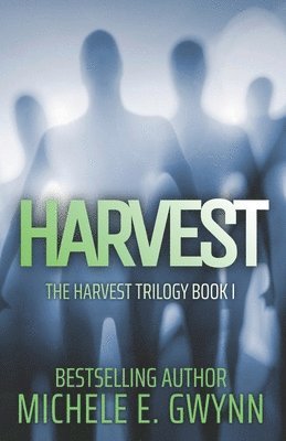 Michele E Gwynn - Harvest, Häftad