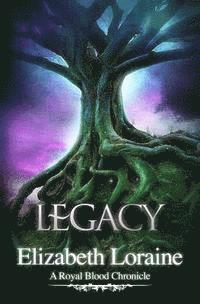 Elizabeth Loraine - Legacy: a Royal Blood Chronicle, Häftad. Tillgänglighet: Lägg i varukorg
