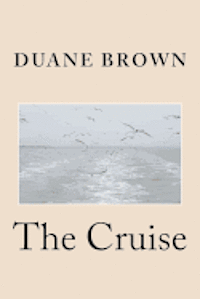 Duane Brown - The Cruise, Häftad. Tillgänglighet: Lägg i varukorg