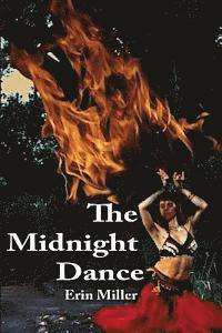 Erin M. Miller - The Midnight Dance, Häftad. Tillgänglighet: Lägg i varukorg