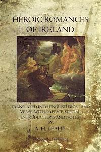 A. H. Leahy - Heroic Romances of Ireland, Häftad. Tillgänglighet: Lägg i varukorg