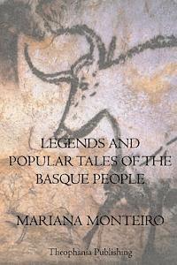 Mariana Monteiro - Legends And Popular Tales Of The Basque People, Häftad. Tillgänglighet: Lägg i varukorg