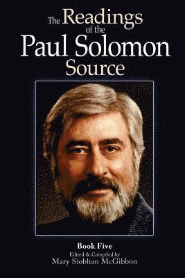 Paul Solomon, Mary Siobhan McGibbon - The Readings of the Paul Solomon Source Book 5, Häftad
