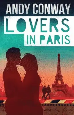 Andy Conway - Lovers in Paris, Häftad. Tillgänglighet: Lägg i varukorg