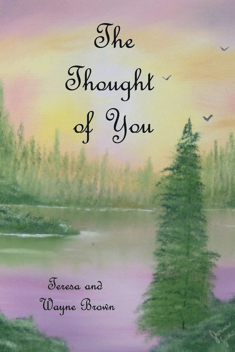 Wayne Brown, Teresa Brown - Thought of You, Häftad