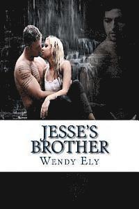 Wendy Ely - Jesse's Brother, Häftad. Tillgänglighet: Lägg i varukorg