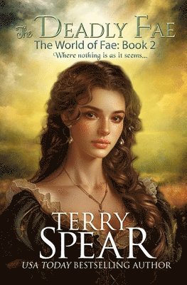 Terry Spear - Deadly Fae, Häftad. Tillgänglighet: Lägg i varukorg