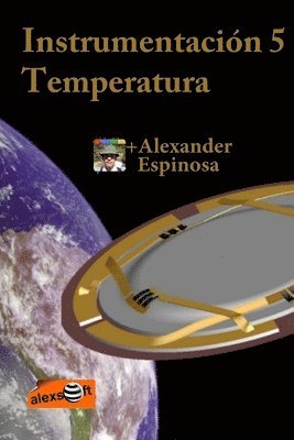 Alexander Espinosa - Instrumentación 5: Temperatura, Häftad. Tillgänglighet: Lägg i varukorg