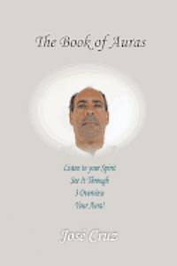 Jose Cruz - The Book of Auras, Häftad. Tillgänglighet: Lägg i varukorg
