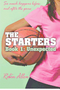 Robin Allen - The Starters: Unexpected, Häftad. Tillgänglighet: Lägg i varukorg