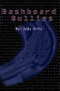 Julie Jones, Sherri Heath - Bashboard Bullies, Häftad