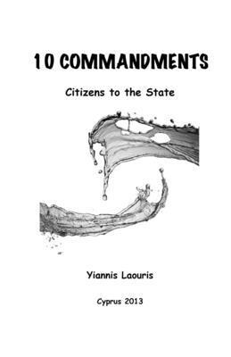Yiannis Laouris - Ten Political Commandments, Häftad. Tillgänglighet: Lägg i varukorg