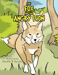 Ayuko, Huzefa - The Fox and the Angry Lion, Häftad. Tillgänglighet: Lägg i varukorg