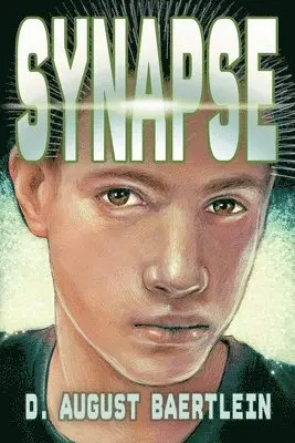 D August Baertlein - Synapse, Häftad. Tillgänglighet: Lägg i varukorg