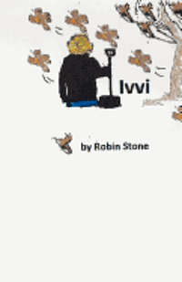 Robin Stone - Ivvi: A Middle Child's Journey, Häftad. Tillgänglighet: Lägg i varukorg