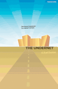 Randy Horton, Rhortx - The Undernet, Häftad