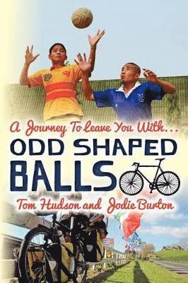 Jodie Burton, Tom Hudson - Odd Shaped Balls, Häftad. Tillgänglighet: Lägg i varukorg