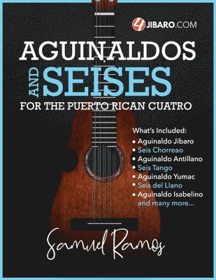 Samuel Ramos - Aguinaldos & Seises for the Puerto Rican Cuatro, Häftad. Tillgänglighet: Lägg i varukorg