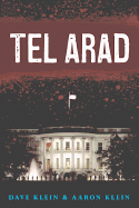 Aaron Klein, Dave Klein - Tel Arad, Häftad
