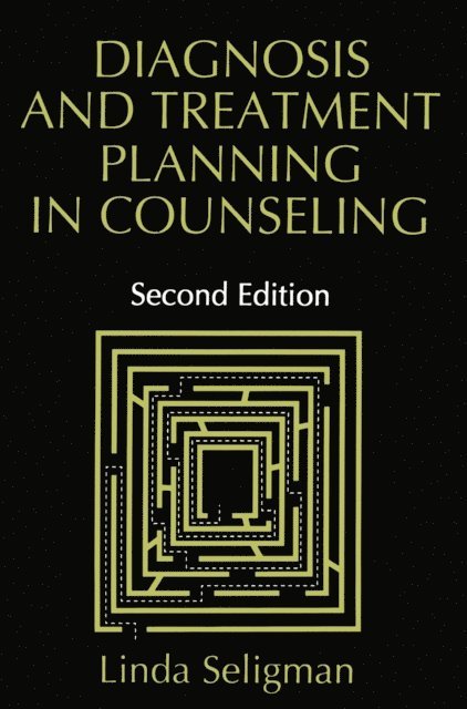 Linda Seligman - Diagnosis and Treatment Planning in Counseling, E-bok