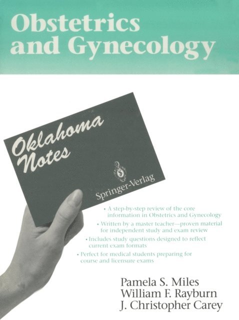 J.Christopher Carey, William F. Rayburn, Pamela S. Miles - Obstetrics and Gynecology, E-bok