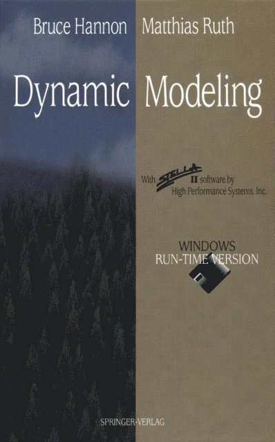 Matthias Ruth, Bruce Hannon - Dynamic Modeling, E-bok