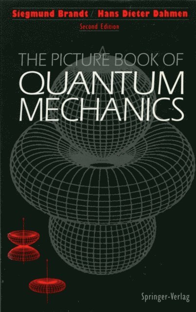 Hans D. Dahmen, Siegmund Brandt - Picture Book of Quantum Mechanics, E-bok