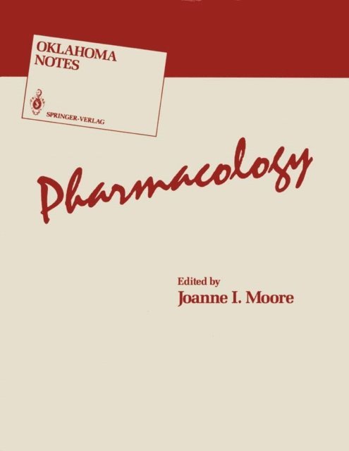 Joanne I. Moore - Pharmacology, E-bok