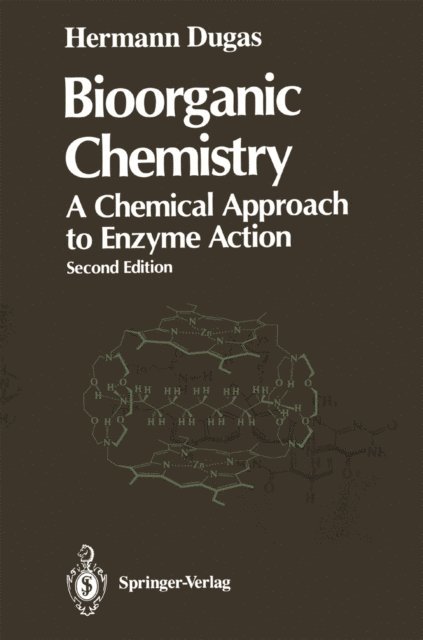 Hermann Dugas - Bioorganic Chemistry, E-bok