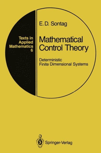 Eduardo D. Sontag - Mathematical Control Theory, E-bok