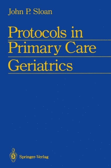 John P. Sloan - Protocols in Primary Care Geriatrics, E-bok. Tillgänglighet: Lägg i varukorg