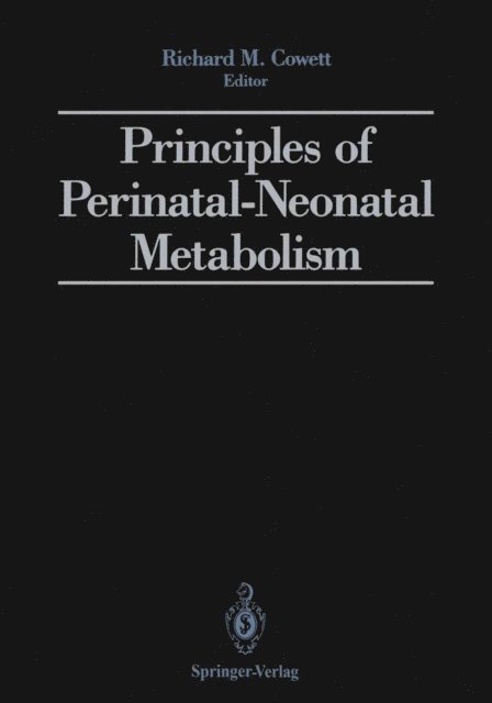 Richard M. Cowett - Principles of Perinatal-Neonatal Metabolism, E-bok. Tillgänglighet: Lägg i varukorg