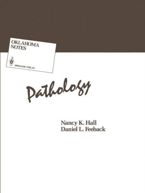 Daniel L. Feeback, Nancy K. Hall - Pathology, E-bok