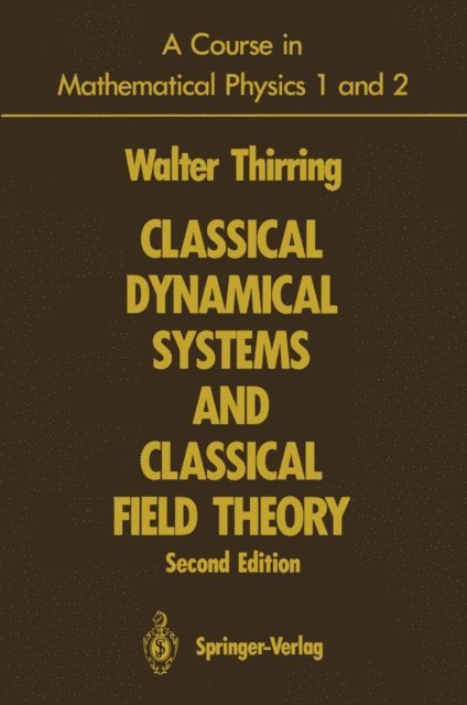 Walter Thirring - Course in Mathematical Physics 1 and 2, E-bok