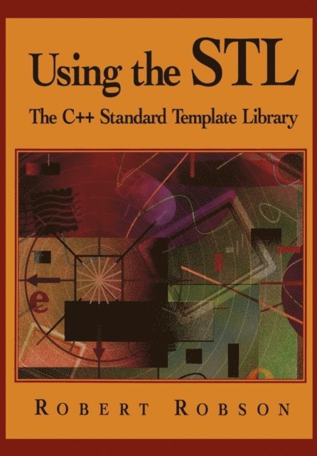 Robert Robson - Using the STL, E-bok