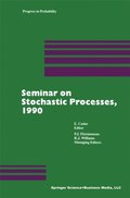 Seminar on Stochastic Processes, 1990