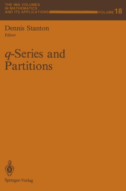 Dennis Stanton - q-Series and Partitions, E-bok